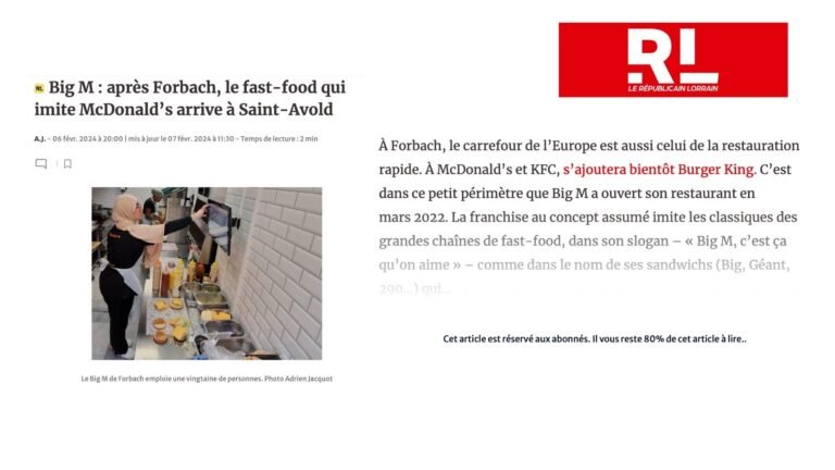 PRINT – LE RÉPUBLICAIN LORRAIN : BiG M après Forbach, le fast-food qui imite McDonald’s arrive à Saint-Avold