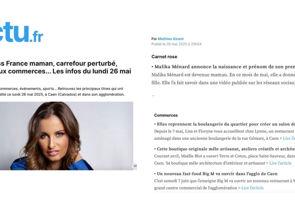Une Miss France maman, carrefour perturbé, nouveaux commerces... Les infos du lundi 26 mai à Caen