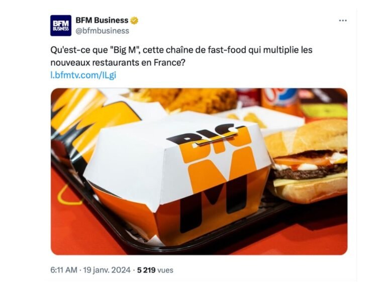 WEB / RS – BFM BUSINESS : « Qu’est-ce que « Big M », cette chaîne de fast-food qui multiplie les nouveaux restaurants en France? »