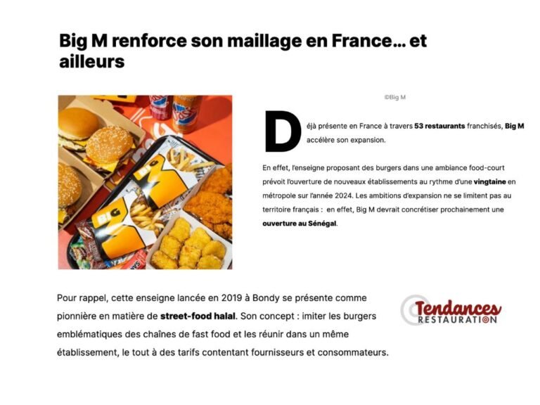 WEB – TENDANCE RESTAURATION : »Big M renforce son maillage en France… et ailleurs »