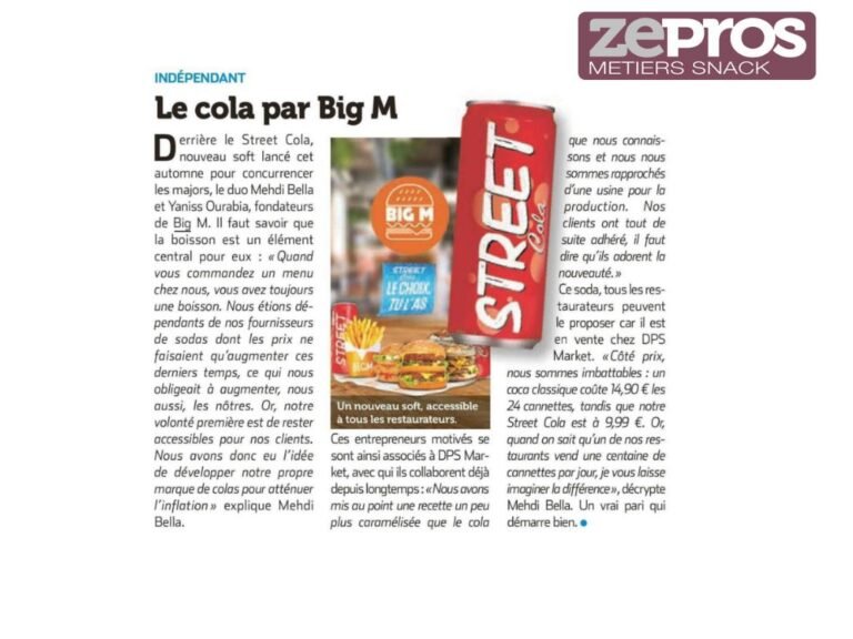 PRINT – PRO FOOD – ZEPROS SNACK : « Le cola par BIG M «