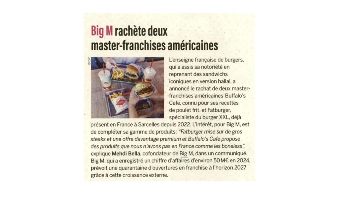 Big M rachète deux master-franchises américaines