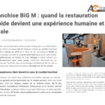 Franchise BiG M : quand la restauration rapide devient une expérience humaine et locale
