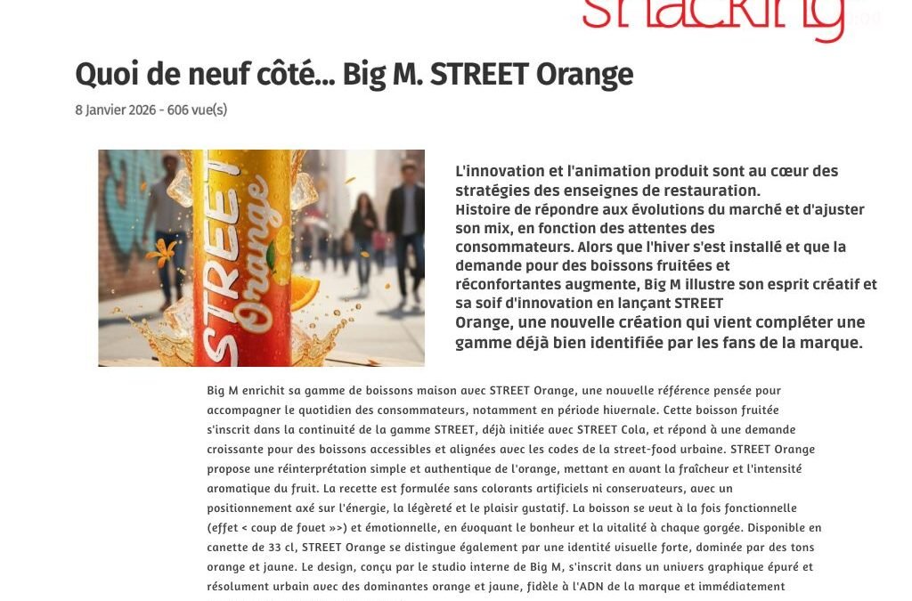 Quoi de neuf côté... Big M. STREET Orange