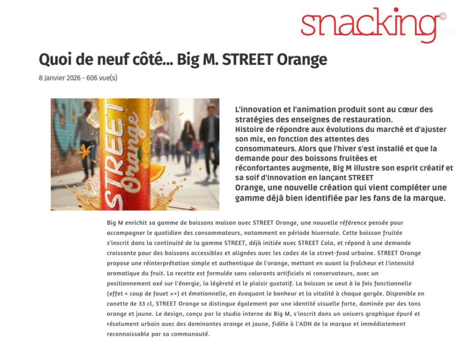 Quoi de neuf côté... Big M. STREET Orange