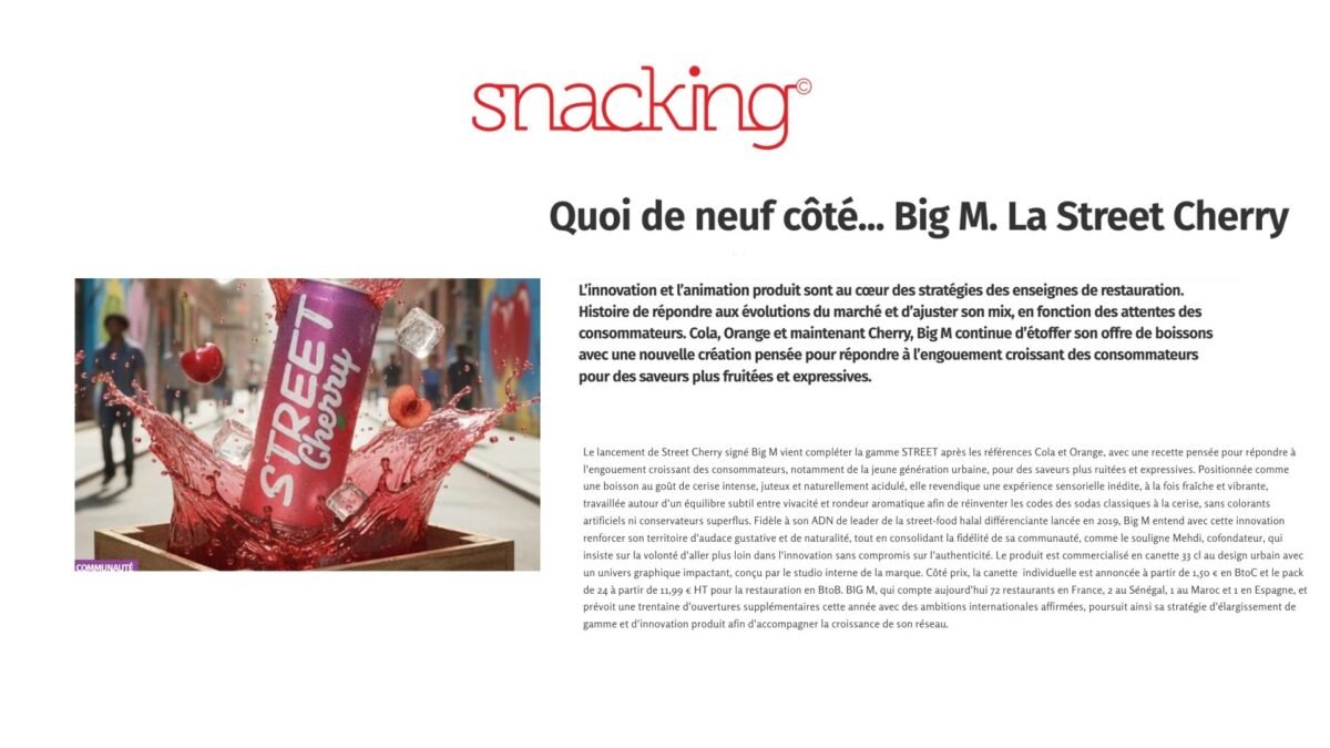 Quoi de neuf côté... Big M. La Street Cherry