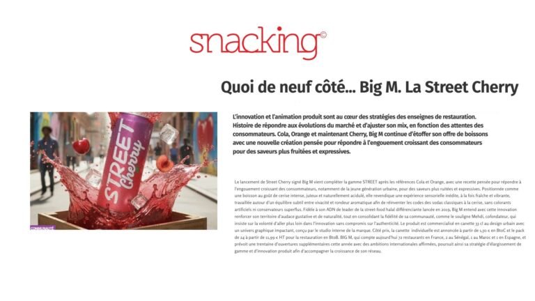 WEb – FRANCE SNACKING :  » Quoi de neuf côté… Big M. La Street Cherry »