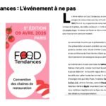 Food Tendances : L’événement à ne pas manquer !