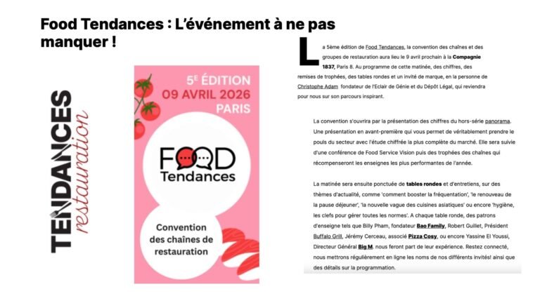 WEB – TENDANCE RESTAURATION :  » Food Tendances : L’événement à ne pas manquer ! « 