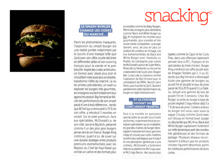 PRINT – SNACKING :  » Le Burger… toujours dominant mais aujourd&rsquo;hui sous pression »